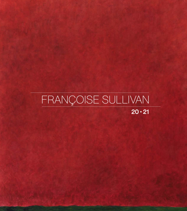 Françoise Sullivan. 20-21