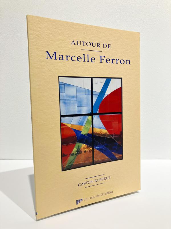 Autour de Marcelle Ferron