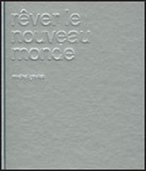 Rêver le nouveau monde
