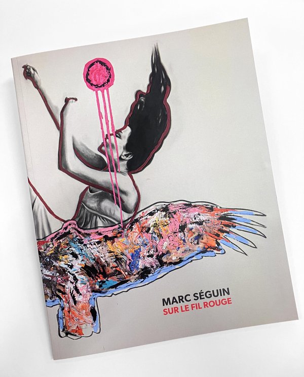 Marc Séguin - Sur le fil rouge
