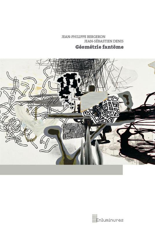 Géométrie fantôme (Épuisé)